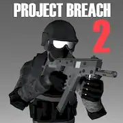 Скачать Project Breach 2 CO-OP CQB FPS [Взлом Бесконечные монеты/MOD Меню] на Андроид