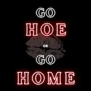 Скачать Go Hoe or Go Home [Взлом Бесконечные деньги/Разблокированная версия] на Андроид