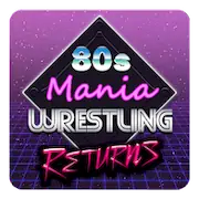 Скачать 80s Mania Wrestling Returns [Взлом Много денег/Unlocked] на Андроид