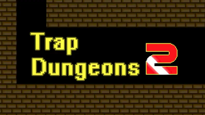 Скачать Trap Dungeons 2 [Взлом Много денег/MOD Меню] на Андроид