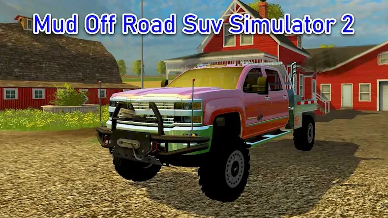 Скачать Mud Off Road Suv Simulator 2 [Взлом Много денег/Режим Бога] на Андроид